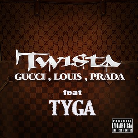 twista gucci louis prada|Gucci louis fendi Prada song.